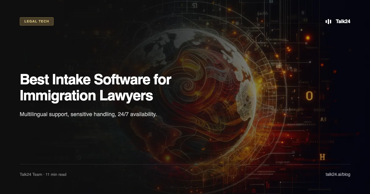 Best Intake Software for Immigration Lawyers (2026 Guide)